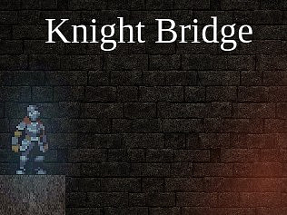 Knight Bridge Game Image