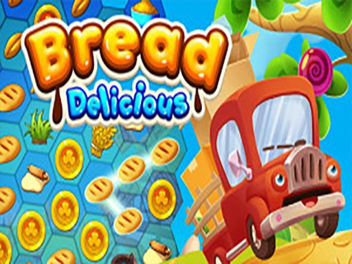Bread Delicious Game Image