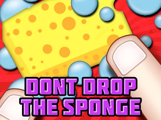 Dont Drop The Sponge Game Image