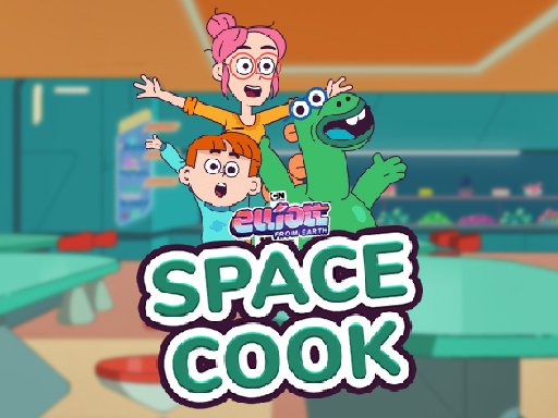 Elliott From Earth  Space Academy: Space Cook 