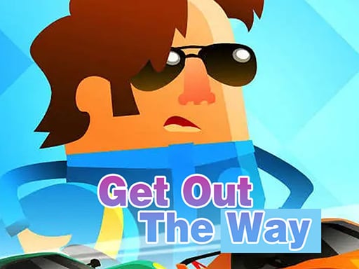 Get Out The Way Game Image