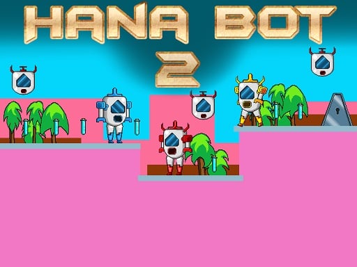 Hana Bot 2 Game Image