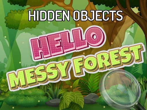 Hidden Objects Hello Messy Forest Game Image
