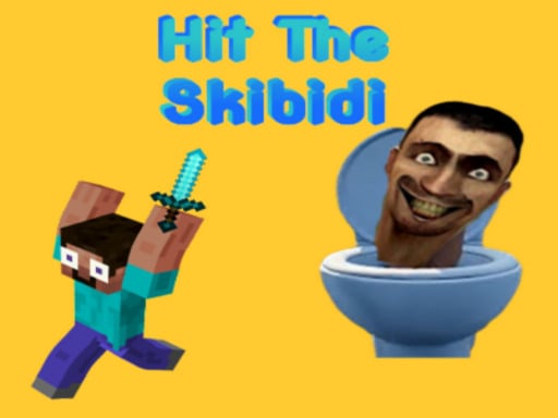 Hit The Skibidi Game Image