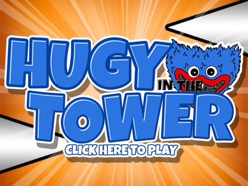 Huggy In The Tower Game Image