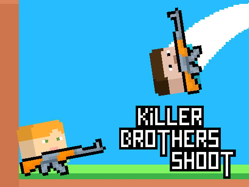 Killer Brothers Shoot Game Image