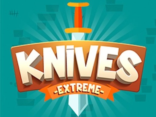 Knives  Extreme