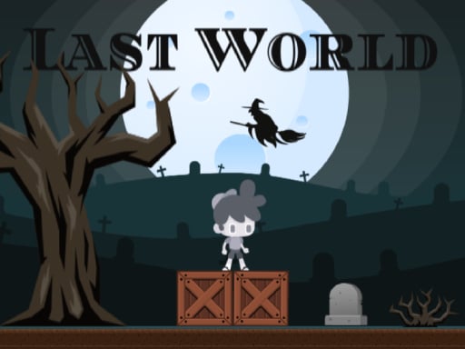 Last World  Game Image