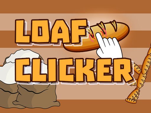 Loaf clicker Game Image