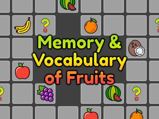 Memory and Vocabulary of Fruits Game Image