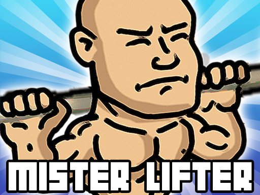 Mister Lifter Game Image