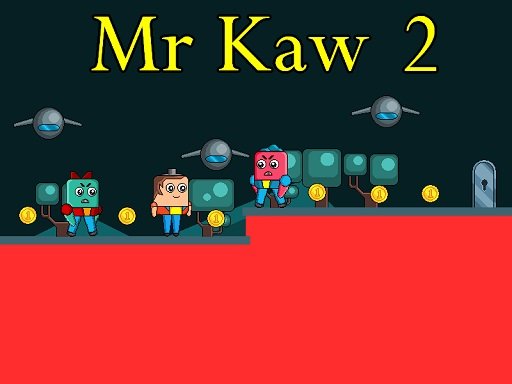 Mr Kaw 2 Game Image