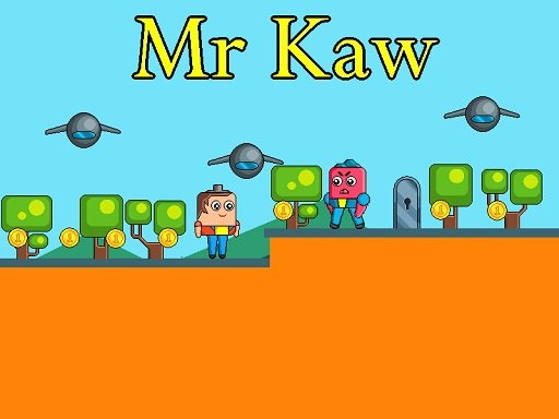 Mr Kaw Game Image