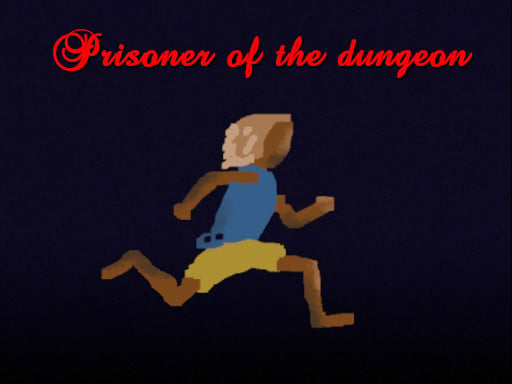 Prisoner of the dungeon Game Image