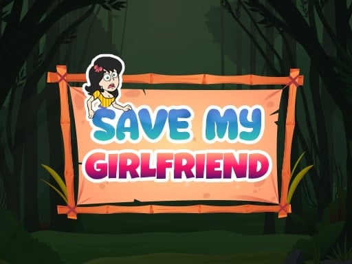Save My Girlfriend Game Image