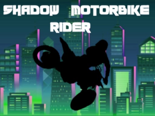 Shadow Motorbike Rider Game Image