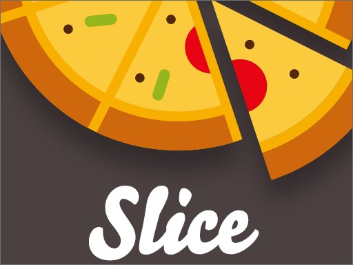 Slices!