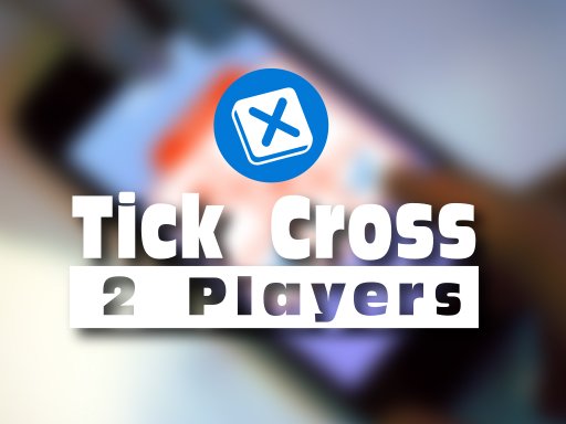 Tick Cross 2 Players Game Image