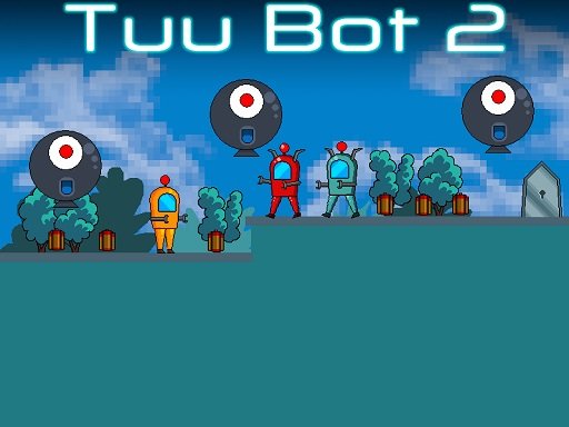 Tuu Bot 2 Game Image