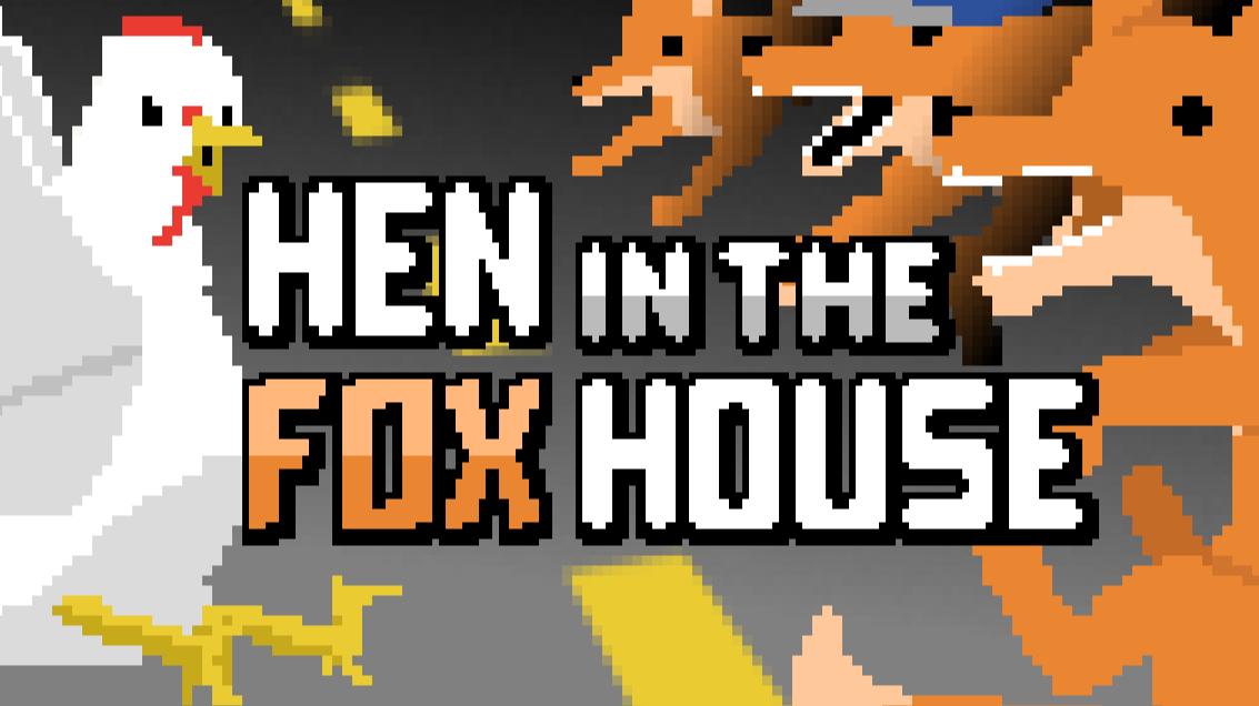 Hen In The Foxhouse Game Image