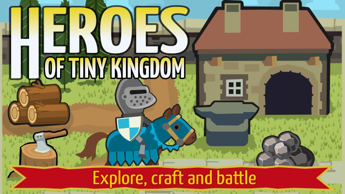 Heroes of Tiny Kingdom Game Image