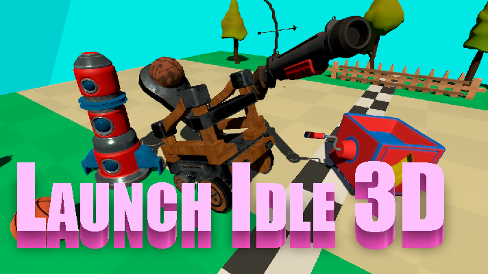 Launch Idle 3D Game Image