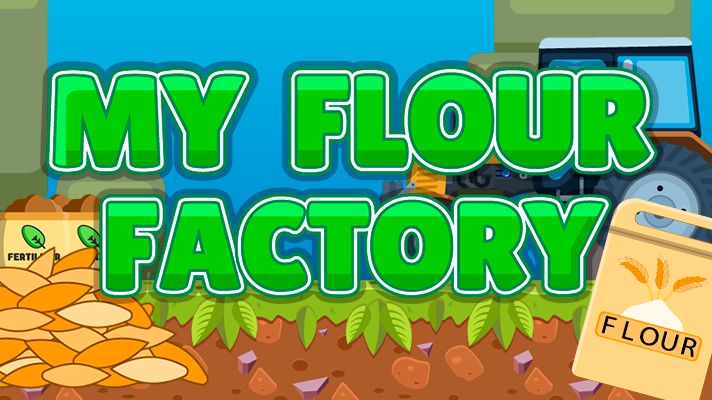 My Flour Factory Game Image