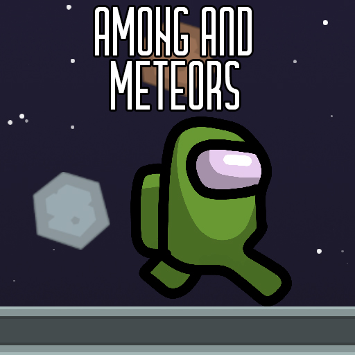 Among and meteors Game Image