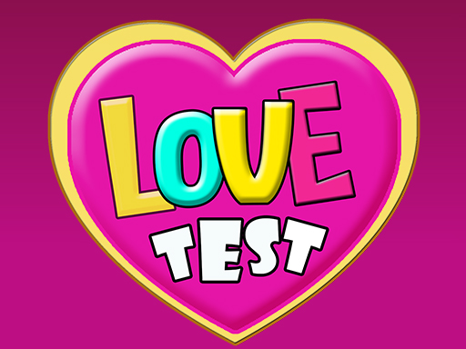 Love Test Games Online (FREE)