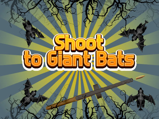 Shoot To Giant Bats Game Image